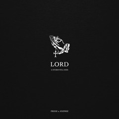 FRIDZ & Joznez - Lord (A Storm Will Rise)