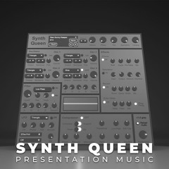 SynthQueen - Presentation music