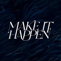 Make It Happen x Angel 1 (Ryan McEntee Remix) - RÜFÜS DU SOL x Anyma