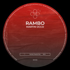 Martin OCCO - Rambo (Original Mix)