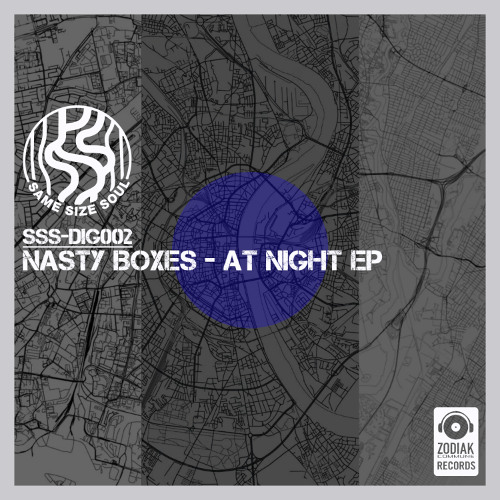 Stream Same Size Soul Records - Nasty Boxes - At Night (Cyborg