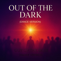 Out Of The Dark Dance Version