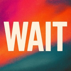 Marx- wait