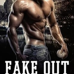 [Access] EPUB 💔 Fake Out (Fake Boyfriend Book 1) by Eden Finley,Book Cover by Design