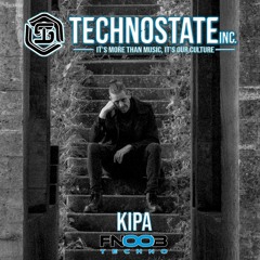 Technostate Inc. Showcase #010. W/ Kipa