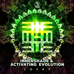 InnerShade & Activating Evolution - Locks