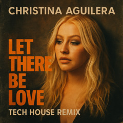 Let There Be Love (ADD DJ Remix)