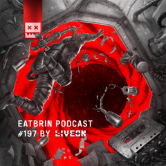 EATBRAIN Podcast 197 by LIVEON