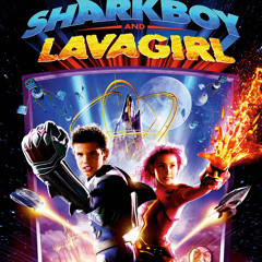 Dream (Sharkboy & Lavagirl) ft. Destin Laurel