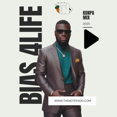 BIAS 4 Life Konpa Mix 2025