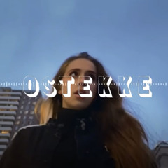 You broke me first - OsTEKKe