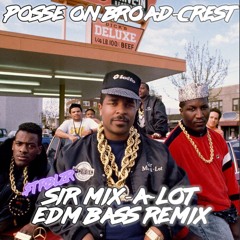 Posse on Broadcrest - Sir Mix A Lot vs Gucci Mane ft Pooh Shiesty Hip Hop Trap 90s Bass Remix