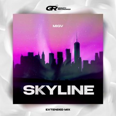 MIGV - Skyline (Extended Mix)