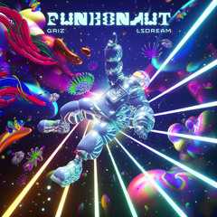 LSDREAM, GRiZ - FUNKONAUT VIP II (Clip)