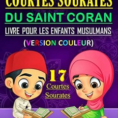 [Télécharger le livre] 17 Courtes Sourates du Saint Coran. Livre pour les enfants musulmans âgés