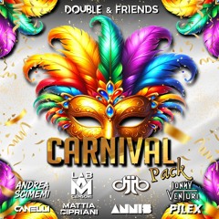 CARNIVAL PACK DOUBLE & FRIENDS