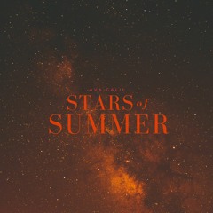 Stars Of Summer - Ava Calii