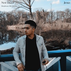 New Dawn | Deephouse Mix (Vol.3)