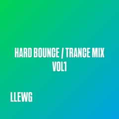 HARD BOUNCE / TRANCE MIX VOL1
