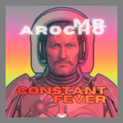 Constant Fever (2nd vocal draft)