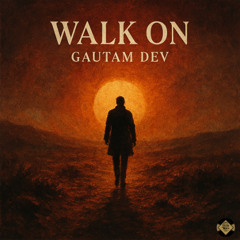 Walk On