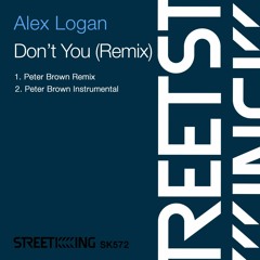 Don’t You (Peter Brown Remix)