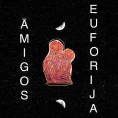 Āmigos - Euforija (2020)