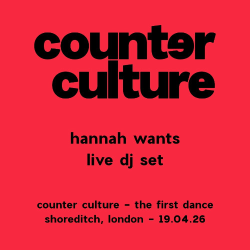 live at counter culture, london - 19 april 2026
