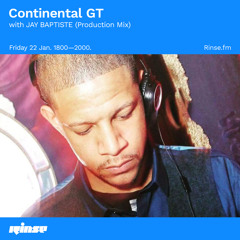 Continental GT with Jay Baptiste (Production Mix) - 22 January 2021