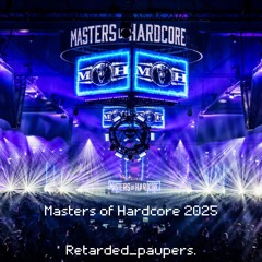 MASTERS OF HARDCORE TEMPLE OF RESONANCE  2025 BY RETARDED_PAUPERS.