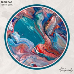 Nico Rac - Take It Back (Jhojho Remix)