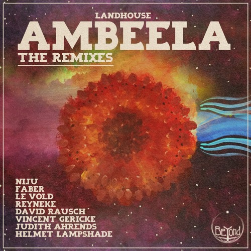 Premiere: Landhouse & Sima - Meeting With Wind (Reyneke Remix) [BeYond Collective]
