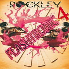 Rockley Lelles - FLASHTRONIC #4