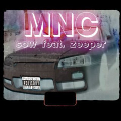 SOW feat. zeeper - MNC