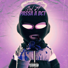MTG - PASSA A BCT ( PROD JT )GRINGA