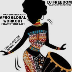 Afro Global Workout 2024 - Earth Tones 3.0 [House Massive 424]