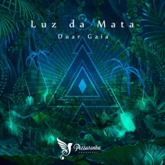 Luz Da Mata - Duar Gaia