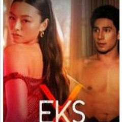 Eks (2024) FULLMOVIE Free Online ~ [991642PH]