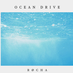 OCEAN DRIVE - DUKE DUMONT (RØCHA REMIX) -2semitom