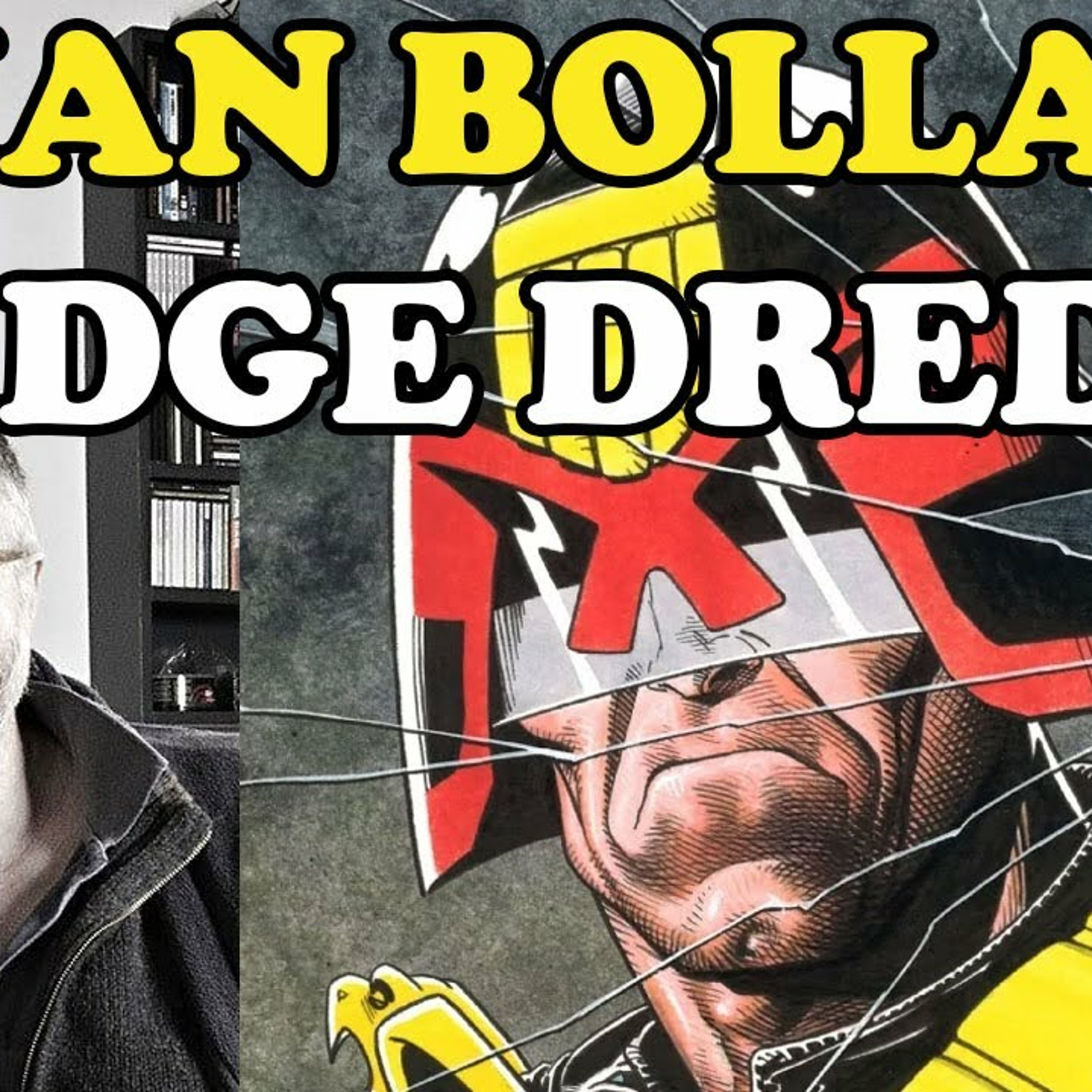 BRIAN BOLLAND Tells Us All About Making JUDGE DREDD Comics As We Look at His ORIGINAL ART! episode artwork