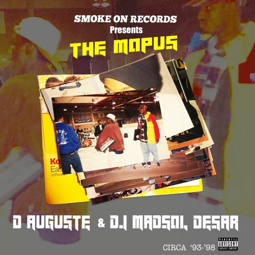 D.Auguste & Dj Madsol Desar - The Mopus
