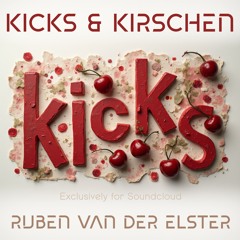 Kicks & Kirschen
