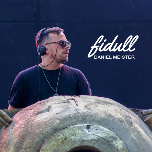 Fidull Podcast 040 - Daniel Meister