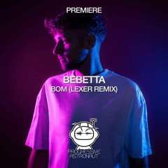 PREMIERE: Bebetta - Bom (Lexer Remix) [Ugenius Music]