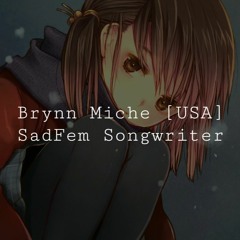 [A] Brynn Miche SadFem Emo Songwriter USA | Q2 (165)