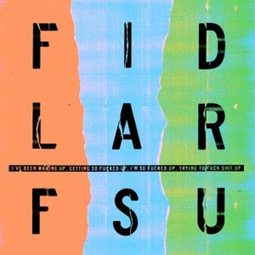 FSU - FIDLAR (DYLAN BAILEE REMIX)