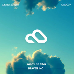 Randy De Silva, Heaven INC. - Chants of Spirit [Clouds & Dreams]