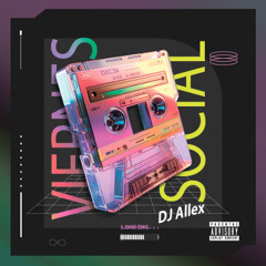 DJ Allex Presents - Viernes Social - Season 6 (Salsa Edition)