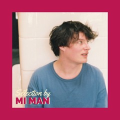 Sélection by Mi Man