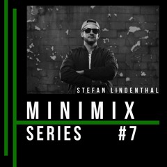 Stefan Lindenthal - Minimix Series #7